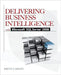 Delivering Business Intelligence with Microsoft SQL Server 2008 by Brian Larson