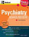 Psychiatry Board Review: Pearls of Wisdom, Third Edition by Rebecca A. Schmidt