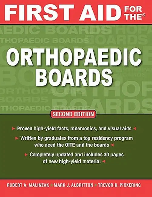 First Aid for the Orthopaedic Boards, Second Edition by Malinzak, Robert A.