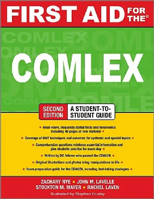First Aid for the Comlex, Second Edition by Zachary Nye, John M. Lavelle, Stockton M. Mayer