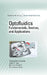 Optofluidics: Fundamentals, Devices, and Applications: Fundamentals, Devices, and Applications by Yeshaiahu Fainman, Luke Lee, Demetri Psaltis