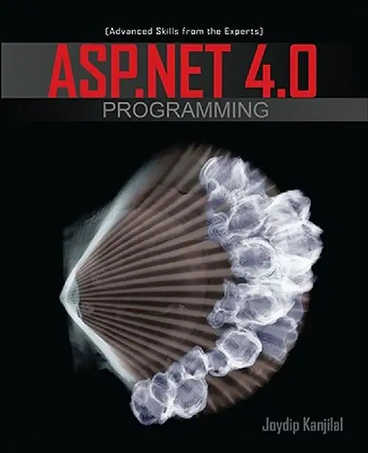 ASP.Net 4.0 Programming by Joydip Kanjilal