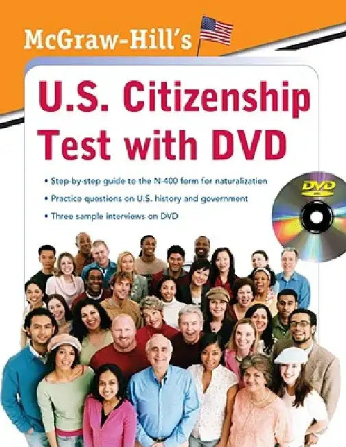 McGraw-Hill's U.S. Citizenship Test with DVD [With DVD] by Karen Hilgeman