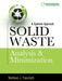 Solid Waste Analysis and Minimization: A Systems Approach by Matthew J. Franchetti