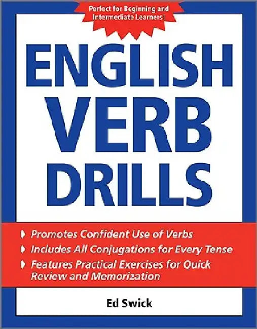 English Verb Drills by Ed Swick