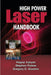 High Power Laser Handbook by Hagop Injeyan, Gregory Goodno