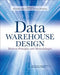 Data Warehouse Design: Modern Principles and Methodologies by Matteo Golfarelli