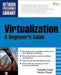 Virtualization, a Beginner's Guide by Nelson Ruest