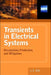 Transients in Electrical Systems: Analysis, Recognition, and Mitigation by J. C. Das