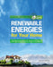 Renewable Energies For Your Home: Real-world Solutions for Green Conversions by Russel Gehrke