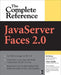 JavaServer Faces 2.0: The Complete Reference by Ed Burns