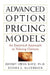 Advanced Option Pricing Models by Jeffrey Owen Katz