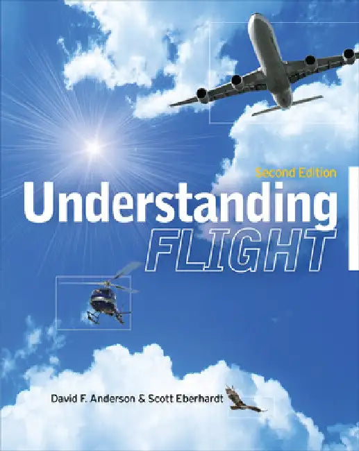 Understanding Flight by David W. Anderson