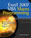 Excel 2007 VBA Macro Programming by Richard Shepherd