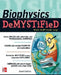 Biophysics Demystified by Daniel Goldfarb