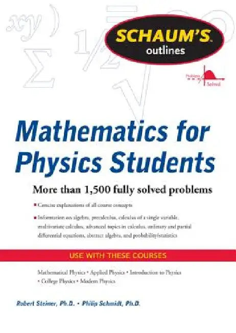 Mathematics for Physics Students by Robert Steiner