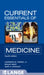 Current Essentials of Medicine, Fourth Edition by Lawrence M. Tierney, Sanjay Saint, Mary A. Whooley