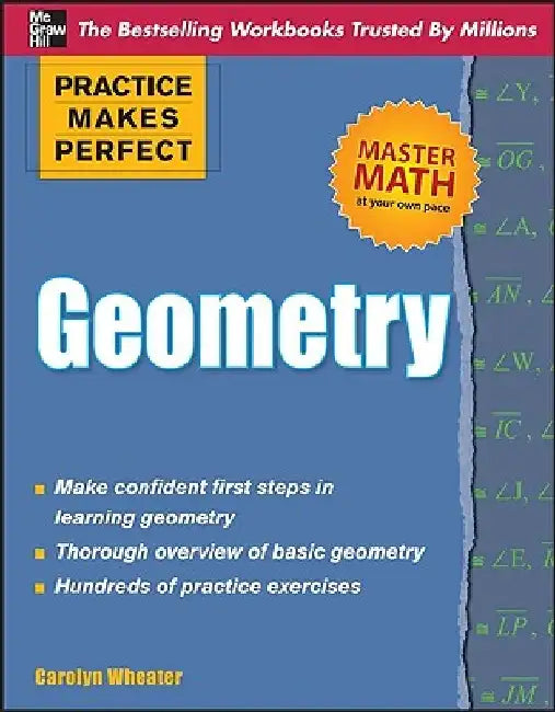 Practice Makes Perfect Geometry by Carolyn Wheater