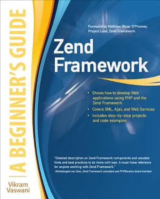Zend Framework: A Beginner's Guide by Vikram Vaswani