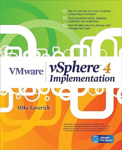 VMware vSphere 4 Implementation by Mike Laverick