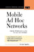 Mobile Ad Hoc Networks by George Aggelou