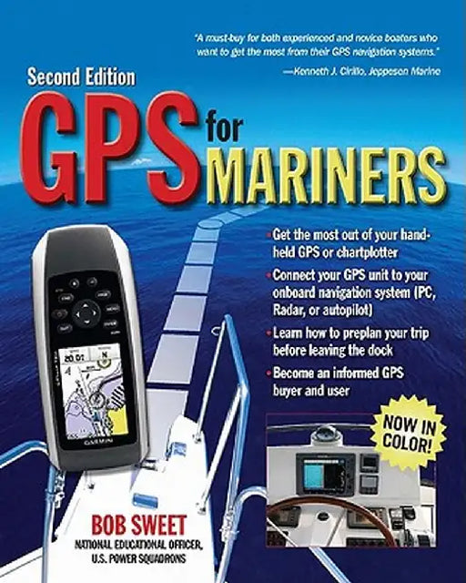 GPS for Mariners by Robert J. Sweet