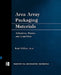 Area Array Packaging Materials by Ken Gilleo