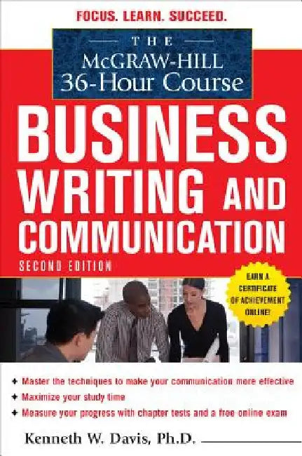 The McGraw-Hill 36-Hour Course in Business Writing and Communication, Second Edition by Kenneth W. Davis