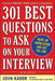 301 Best Questions to Ask on Your Interview, Second Edition by John Kador