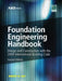 Foundation Engineering Handbook 2/E by Robert W. Day