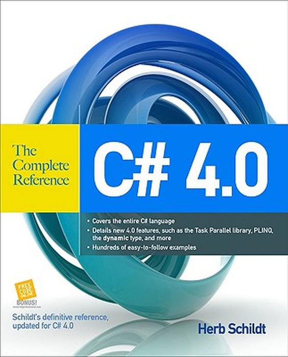 C# 4.0: The Complete Reference by Herbert Schildt