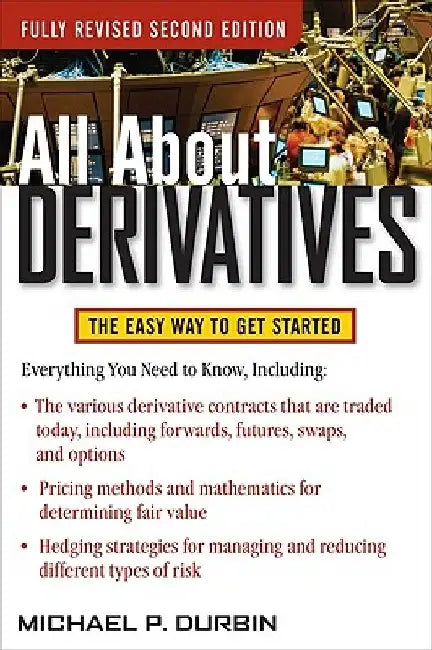 All about Derivatives by Michael Durbin