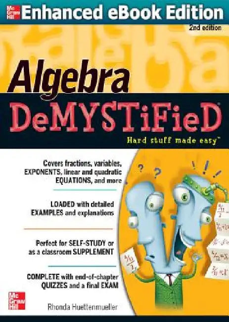 Algebra Demystified by Rhonda Huettenmueller