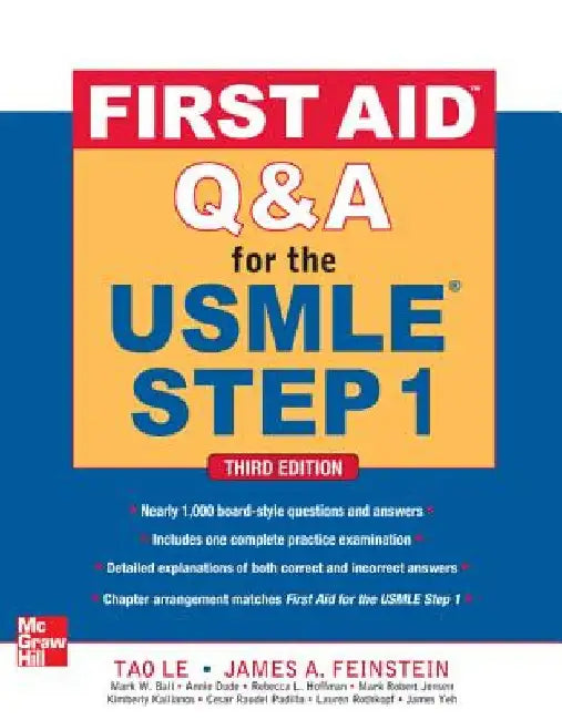 First Aid Q&A for the USMLE Step 1, Third Edition by Tao Le