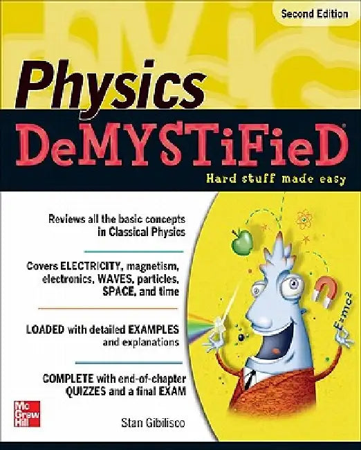 Physics Demystified by Stan Gibilisco
