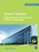 Green Facilities: Industrial and Commercial Leed Certification by Greg Winkler