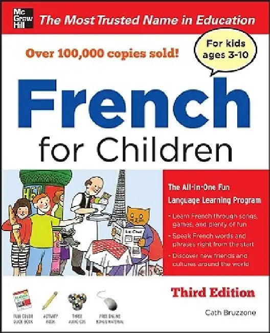 French for Children with Three Audio CDs, Third Edition [With CD (Audio)] by Catherine Bruzzone