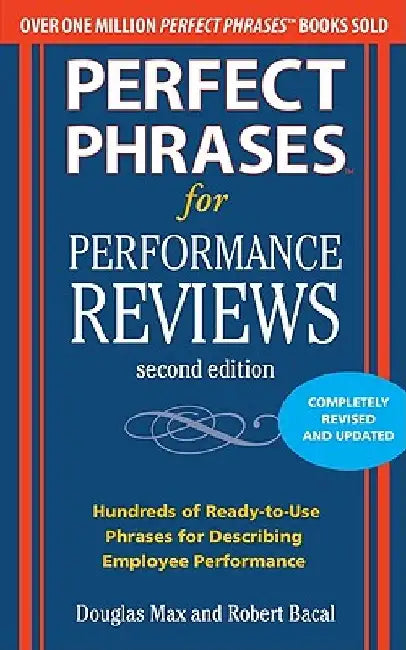 Perfect Phrases for Performance Reviews by Douglas Max