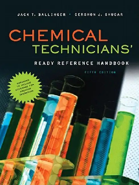 Chemical Technicians' Ready Reference Handbook by Jack T. Ballinger, Gershon J. Shugar