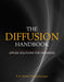 The Diffusion Handbook: Applied Solutions for Engineers by R.K. Michael Thambynayagam