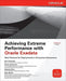 Achieving Extreme Performance with Oracle Exadata by Greenwald, Rick