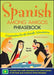 Spanish Among Amigos Phrasebook, Second Edition by Nuria Agullo