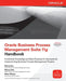 Oracle Business Process Management Suite 11g Handbook by Manoj Das