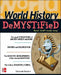 World History DeMYSTiFieD by Stephanie Muntone