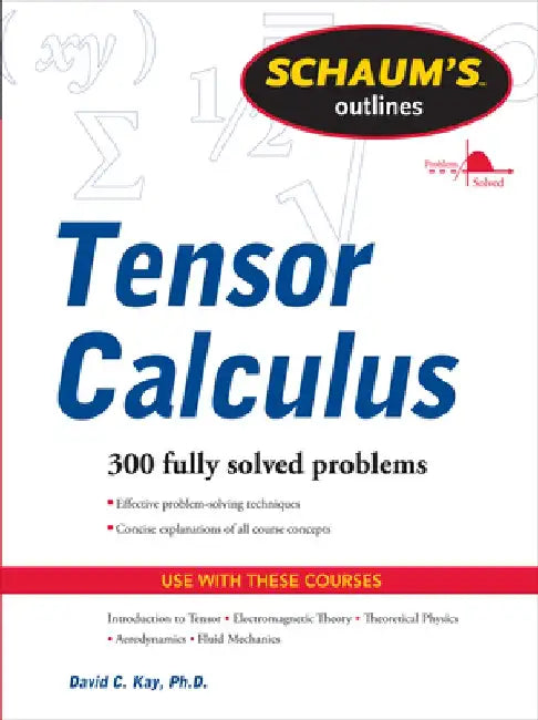 Tensor Calculus by David C. Kay