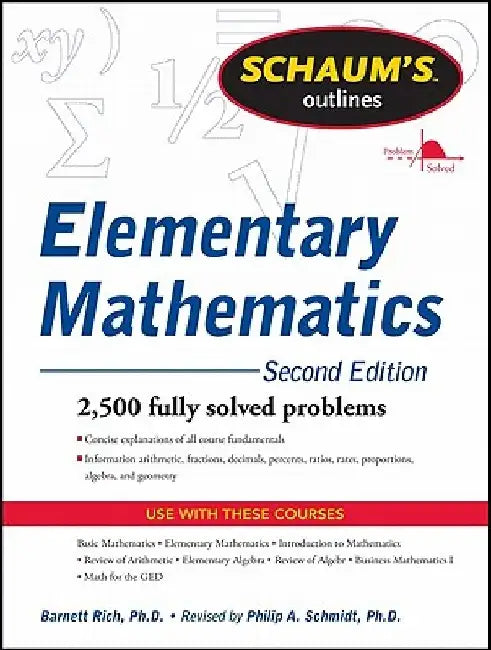 Schaum's Outline of Review of Elementary Mathematics, 2nd Edition by Philip Schmidt