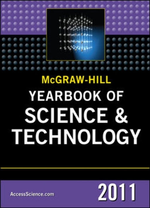 Mcgraw-Hill Yearbook Of Science And Technology 2011 by Mcgraw-Hill