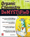 Organic Chemistry Demystified 2/E by Daniel Bloch