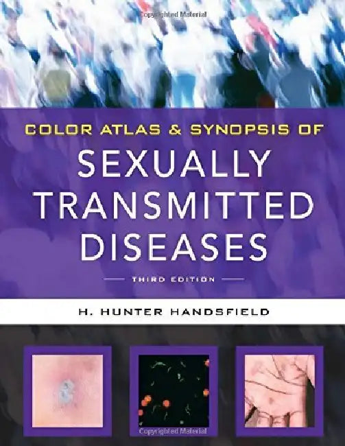 Color Atlas & Synopsis Of Sexually Transmitted Diseases by Handsfield