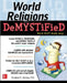 World Religions Demystified by Ebrahim E. I. Moosa